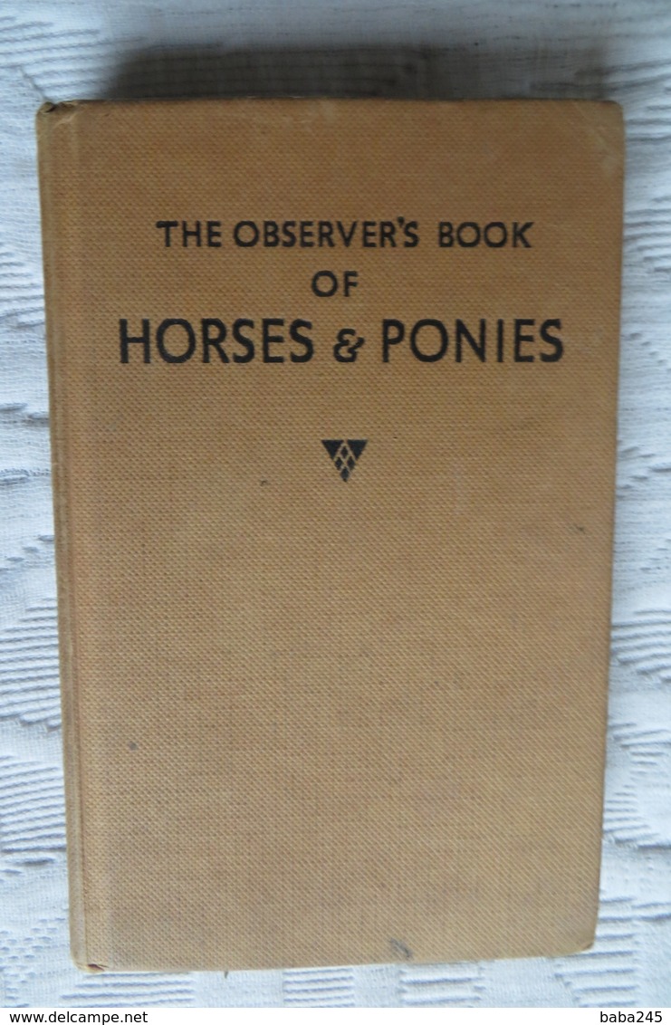 The Observer's Book Of Horses And Ponies - 1900-1949