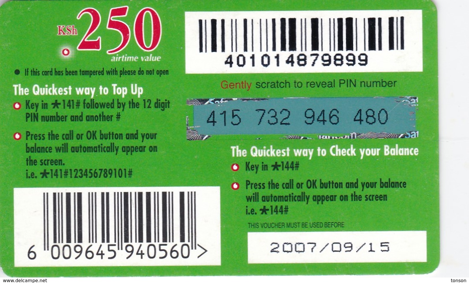 Kenya, KE-GRE-REF-0002_070915, KSh 250, The Green Card (Validity 30 Days), Expiry 2007/09/15, 2 Scans. - Kenia