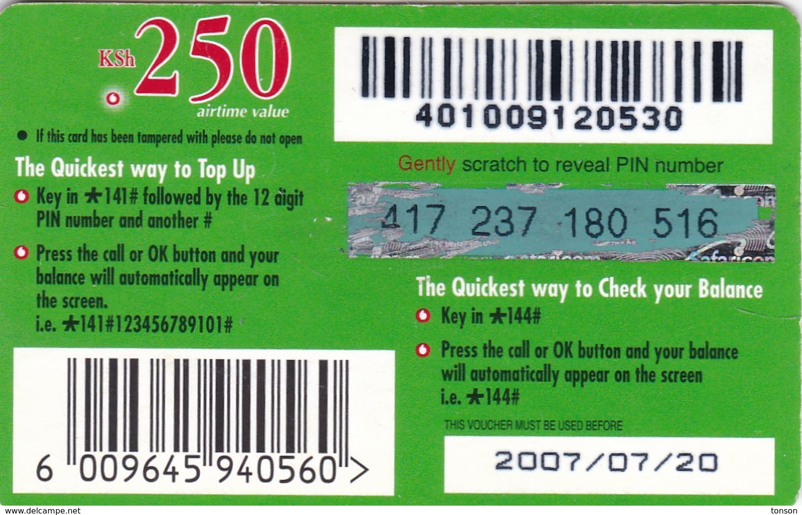 Kenya, KE-GRE-REF-0002_070720, KSh 250, The Green Card (Validity 30 Days), Expiry 2007/07/20, 2 Scans. - Kenia