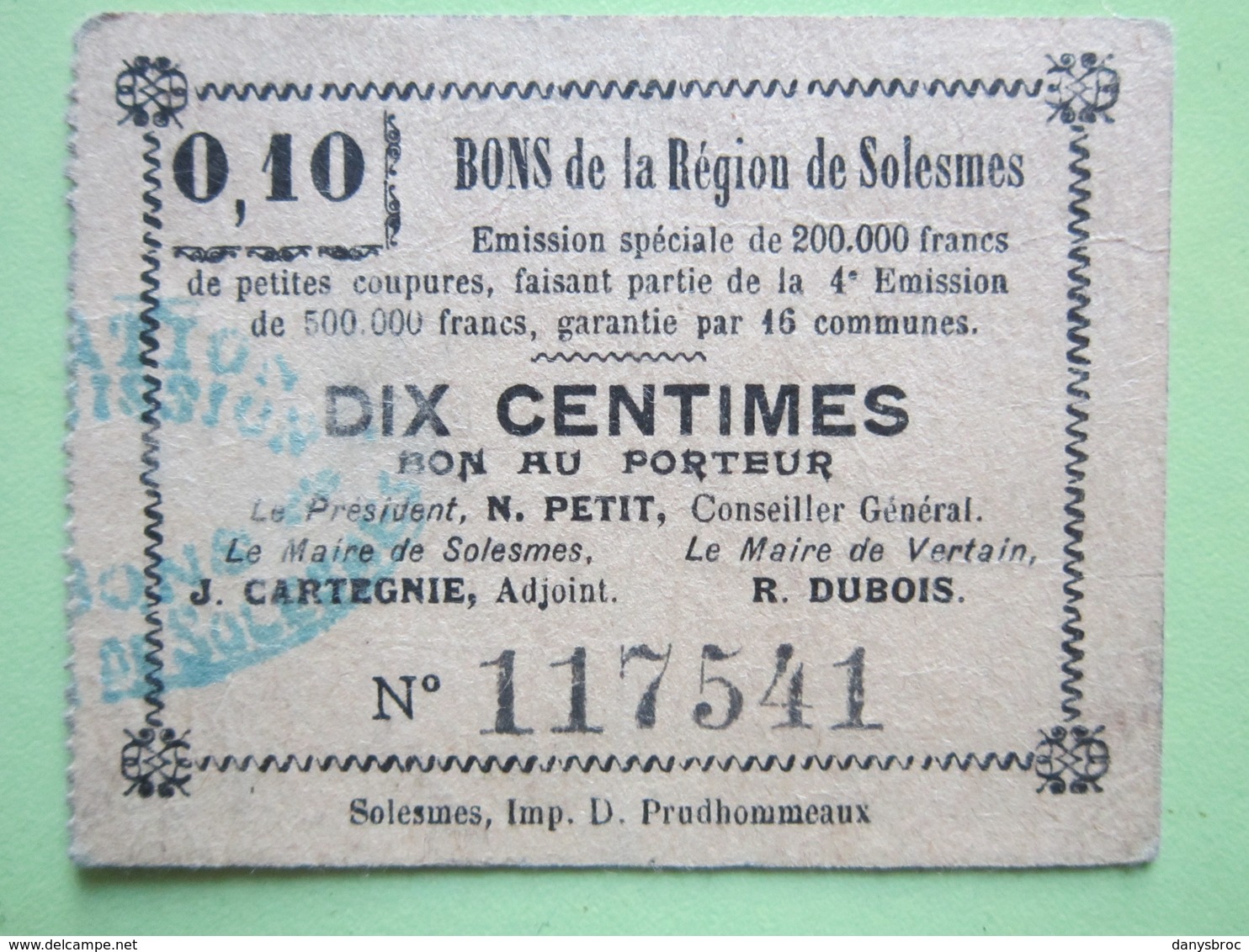 Bon De Nécessité De La Région De Solesmes (59) DIX CENTIMES - Le Maire De Vertain R.DUBOIS (59) 1914-1918 - Bons & Nécessité