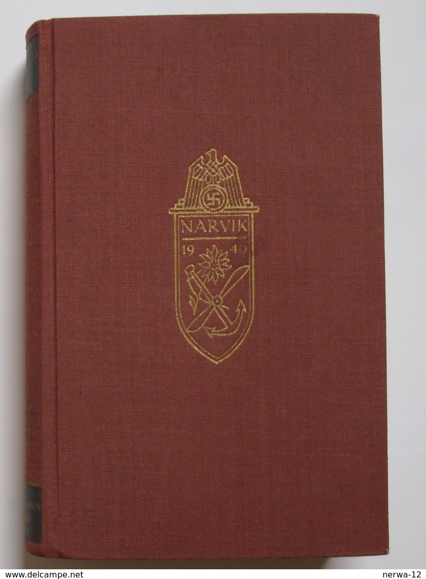 Militaria 2. Weltkrieg Buch Von 1942 "Narvik" Der Kampf Um Den Gleichnamigen Hafen In Norwegen. - Deutsch