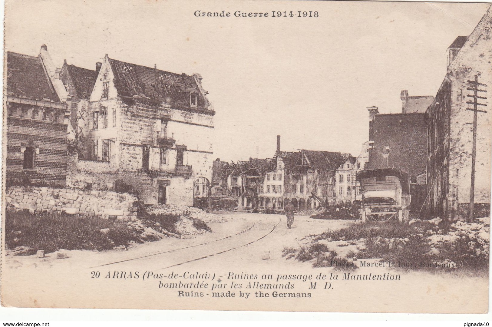 Cp , MILITARIA , Grande Guerre 1914-1918 , ARRAS, Ruines Au Passage De La Manutention Bombardée Par Les Allemands - War 1914-18