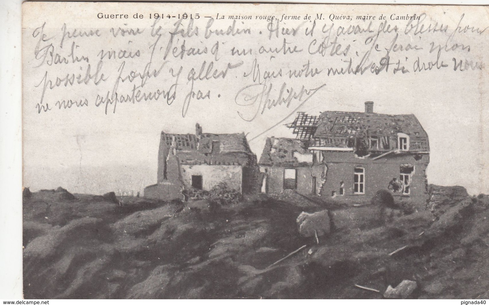 Cp , MILITARIA , Guerre De 1914-1915, La Maison Rouge, Ferme De M. Quéva, Maire De Cambrin - War 1914-18