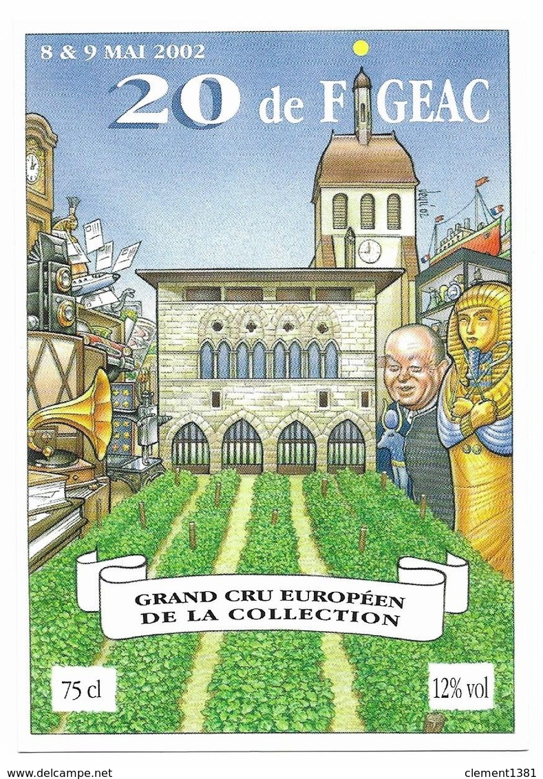 Illustrateur Bernard Veyri Caricature Et Dedicace Figeac Grand Cru Europeen De La Collection 2002 - Veyri, Bernard