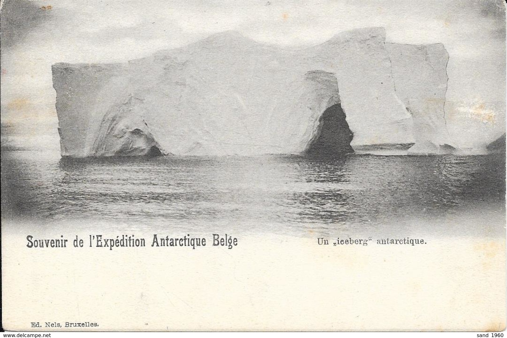 Expedition Polaire Antarctique - Souvenir De L'Expédition Antarctique Belge - NELS - 2 Scans. - Misiones