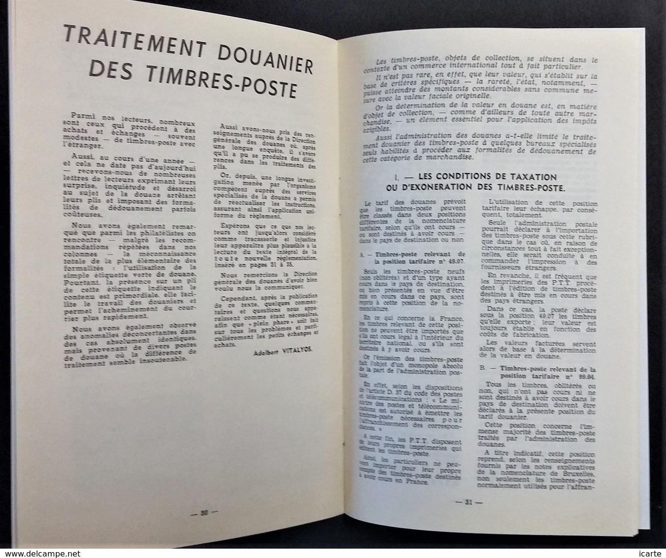 LA DOUANE ET LES TIMBRES Et EXPERTS ET EXPERTISES . Etudes Août 1976 . 40 Pages - Philately And Postal History