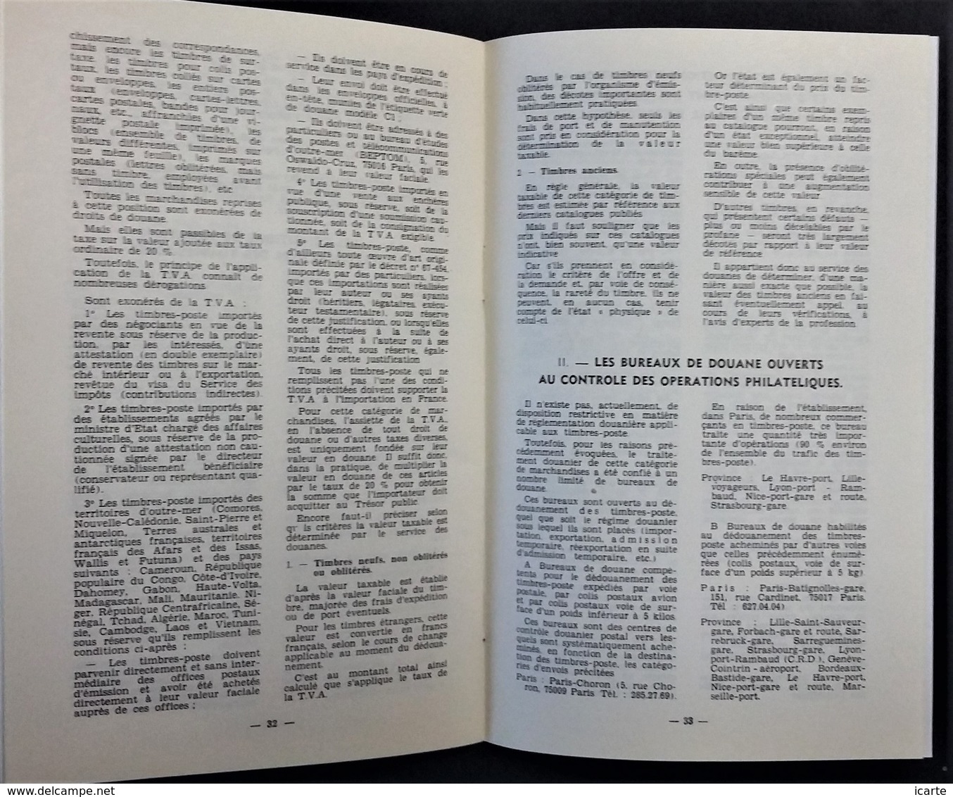 LA DOUANE ET LES TIMBRES Et EXPERTS ET EXPERTISES . Etudes Août 1976 . 40 Pages - Philately And Postal History