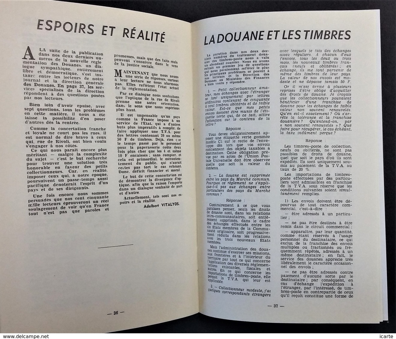 LA DOUANE ET LES TIMBRES Et EXPERTS ET EXPERTISES . Etudes Août 1976 . 40 Pages - Philately And Postal History