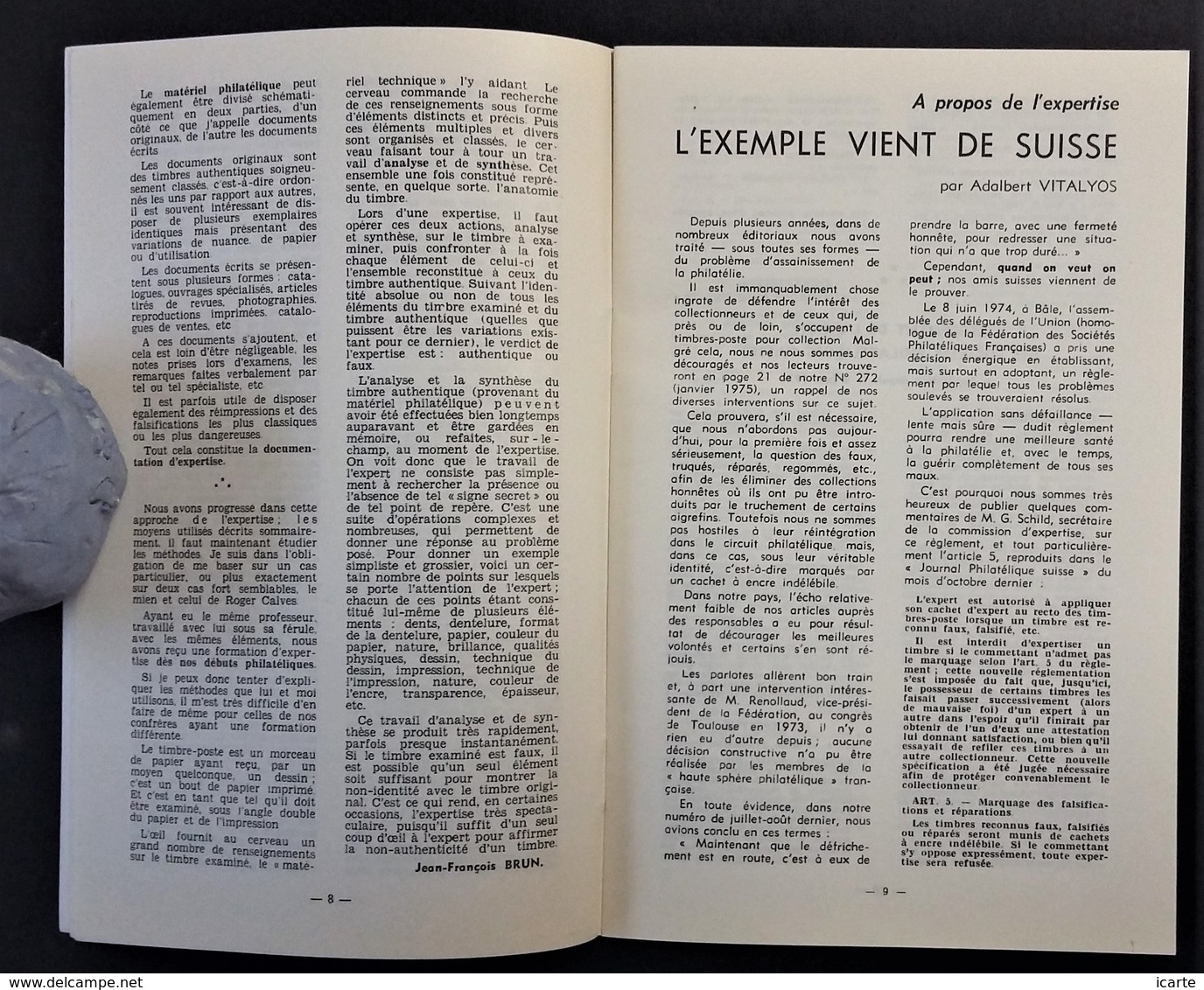 LA DOUANE ET LES TIMBRES et EXPERTS ET EXPERTISES . Etudes Août 1976 . 40 pages