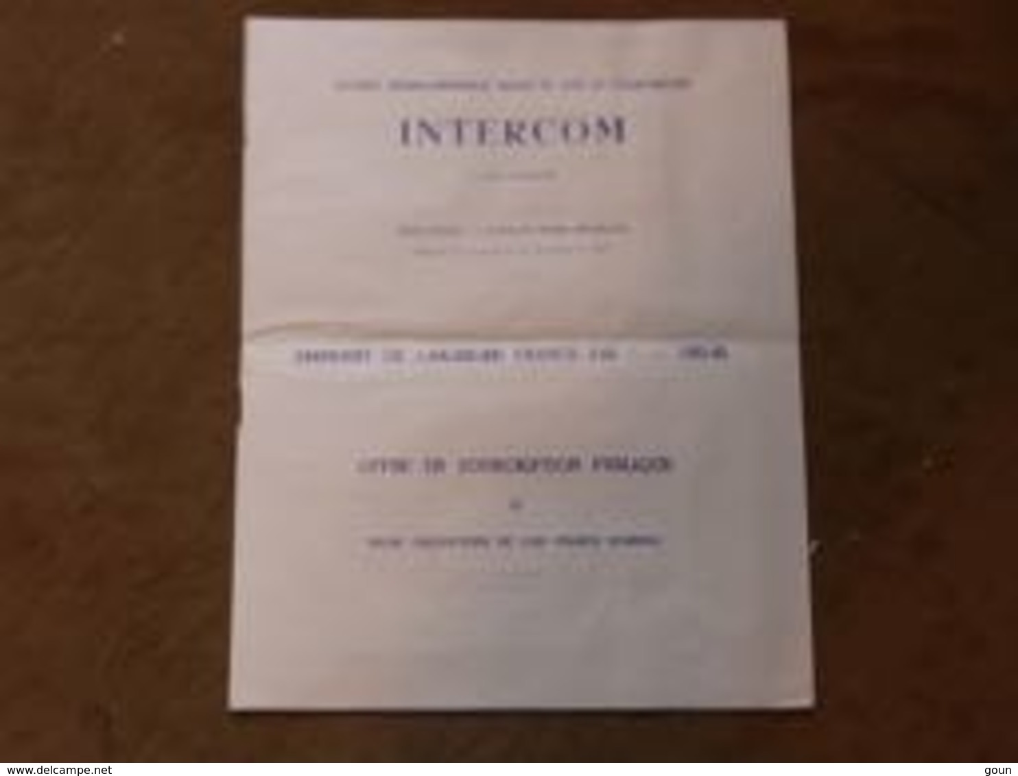 Présentation Offre Souscription Publique Emprunt Société Intercom 1965-85 300 000 Obligations - Autres & Non Classés