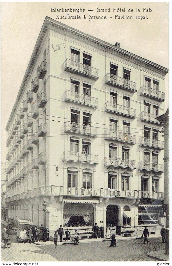 BLANKENBERGHE - Grand Hôtel De La Paix - Succursale à Strande - Pavillon Royal - Blankenberge