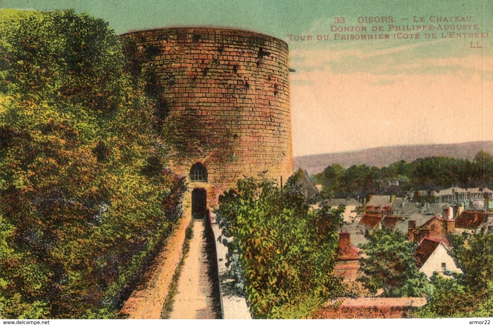 CPA Gisors Le Chateau Donjon De Philippe Auguste Tour Du Prisonnier - Gisors