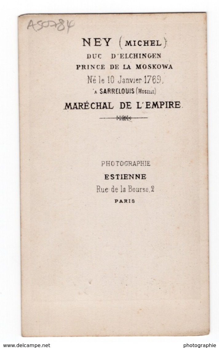 Michel Ney Duc D’Elchingen Prince De La Moskowa Marechal D'Empire Ancienne Photo CDV 1870 - Anciennes (Av. 1900)