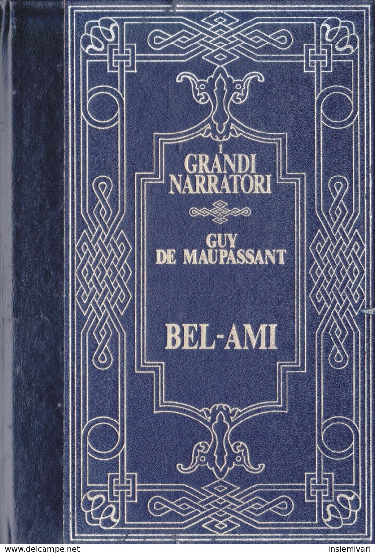 Bel-Ami Biblioteca Peruzzo: I Grandi Narratori. - Grote Schrijvers