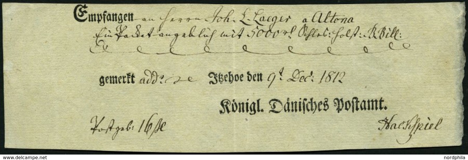 SCHLESWIG-HOLSTEIN 1812, Postschein Mit Ortsdruck Itzehoe, Pracht - Prephilately