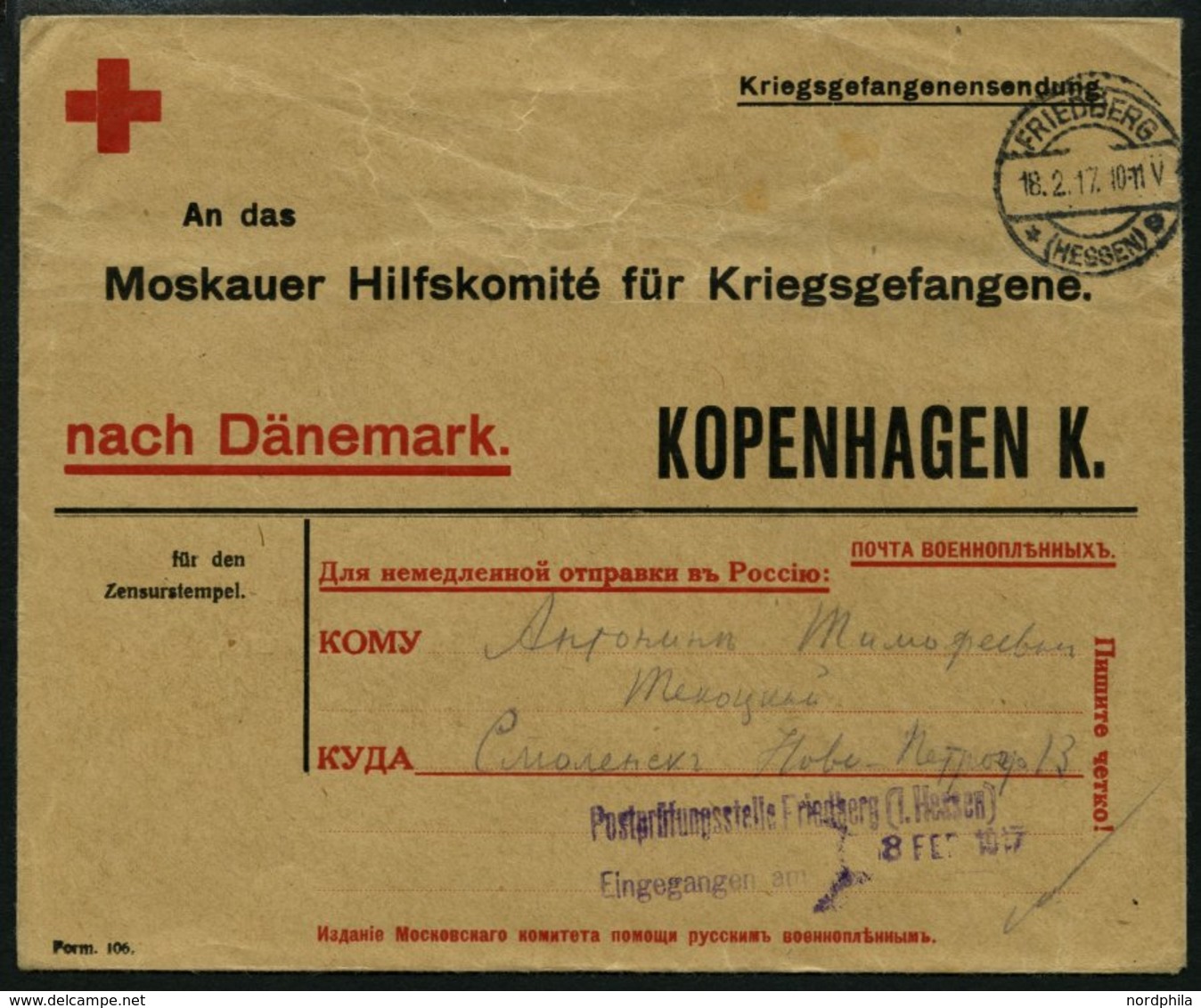 FELDPOST I.WK 1917, Kriegsgefangenen-Vordruckbrief Nach Russland über Kopenhagen, Aufgegeben In FRIEDBERG/HESSEN, Mit Vi - Occupation 1914-18
