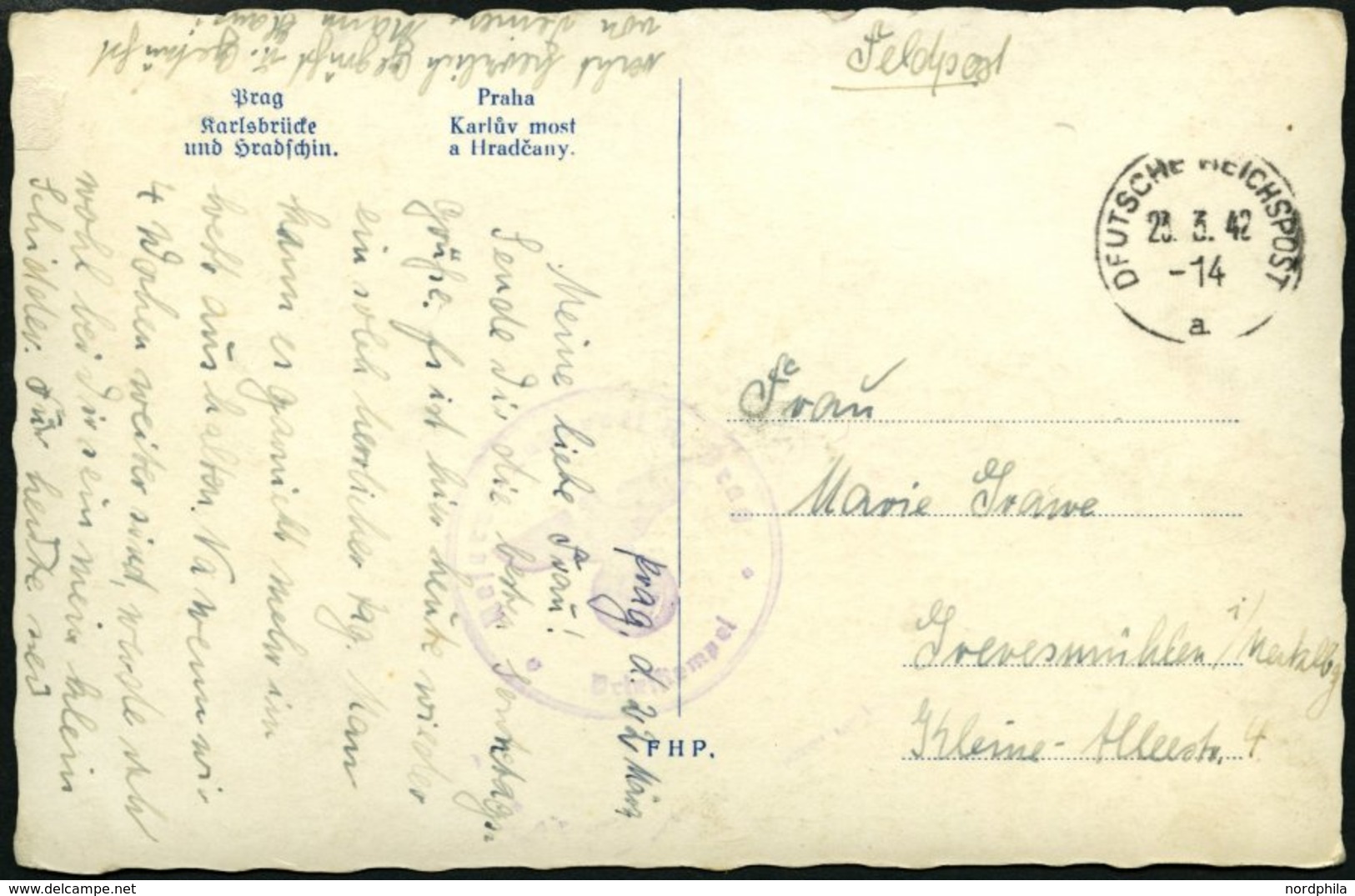 FELDPOST II. WK BELEGE 1942, Feldpostansichtskarte Aus Prag Mit Maschinenstempel DFUTSCHE REICHSPOST, Pracht - Besetzungen 1938-45