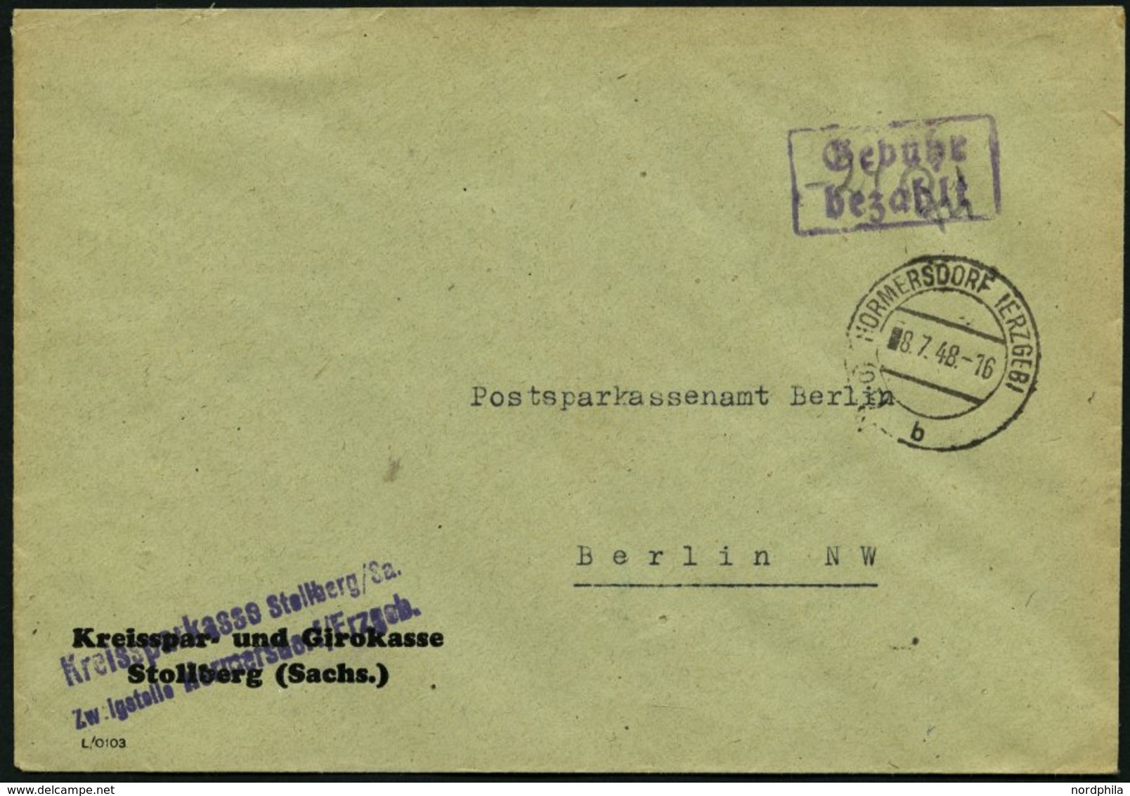 ALL. BES. GEBÜHR BEZAHLT HORMERSDORF (ERZGEB), 8.7.48, Violetter R2 Gebühr Bezahlt, Bankbrief, Pracht - Altri & Non Classificati