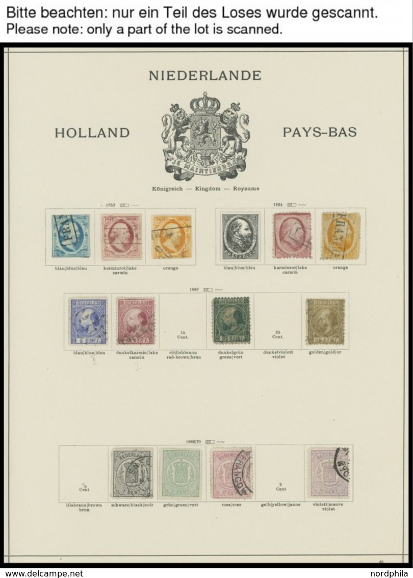 SAMMLUNGEN, LOTS O,* , Fast Nur Gestempelte Sammlung Niederlande Von 1852-1944 Auf Schaubekseiten (Text Bis 1957), Mit G - Netherlands