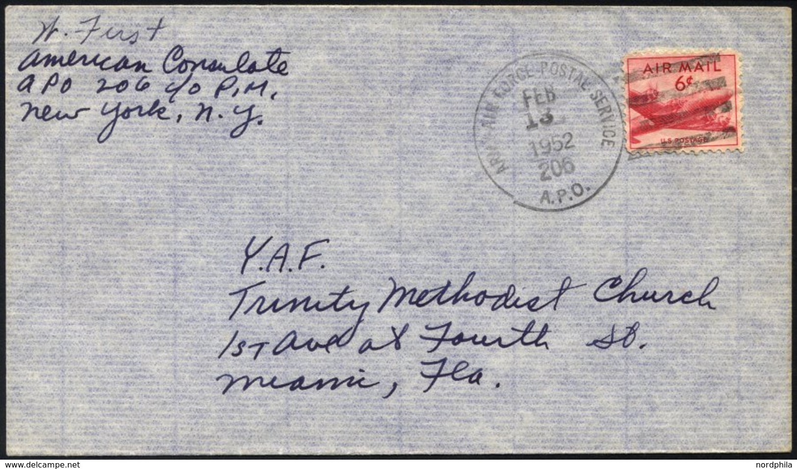 FELDPOST 1952, Feldpostbrief Aus Athen über Das Amerikanische Konsulat An Das Feldpostamt 206 In New York, Mit K1 FORCE  - Sonstige & Ohne Zuordnung