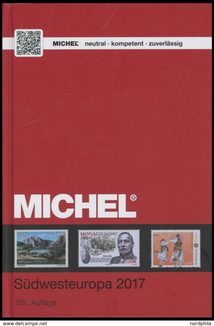 PHIL. KATALOGE Michel: Südwesteuropa-Katalog 2017, Band 2, Alter Verkaufspreis: EUR 69.80 - Philatelie