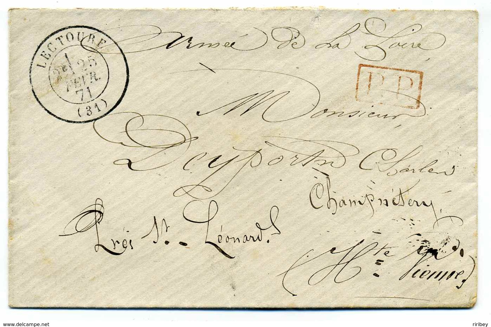 ARMEE DE LA LOIRE + T17 LECTOURNE /  Février 1871 / Lettre En Port Payé - Bolli Militari (ante 1900)