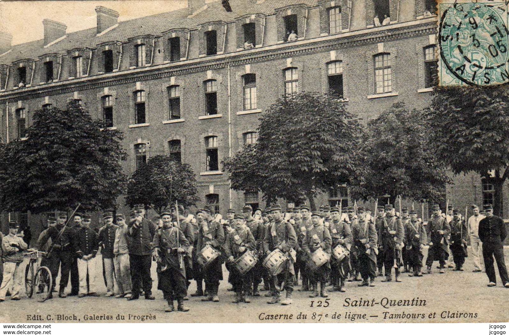 MILITARIA  SAINT-QUENTIN  Caserne Du 87e De Ligne. Tambours Et Clairons. Carte écrite En 1905  2 Scans - Casernes