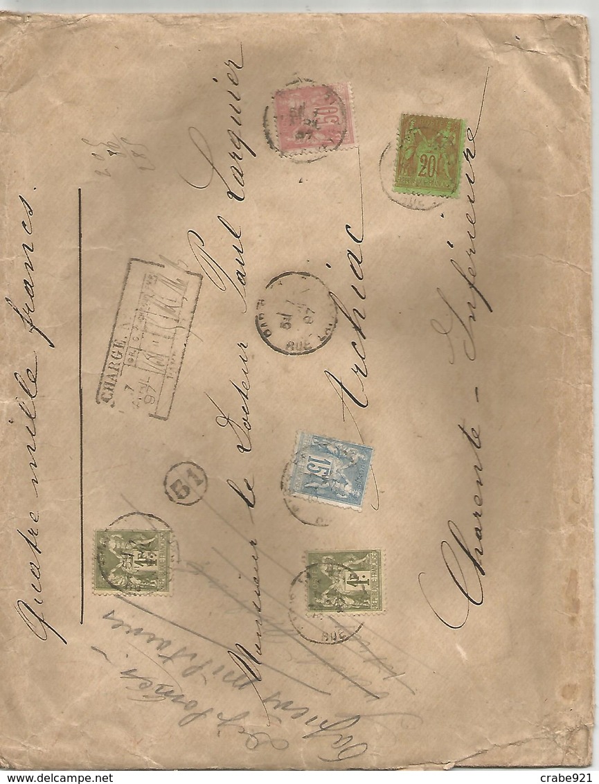 PLI CHARGE DE 1897 ENVELOPPE Avec 2 De 1 FRANC N° 82 -1 De 20 CTS N° 96 -1 De 50CTS N° 98 -1 De 15CTS N°101  CACHET CIRE - 1876-1898 Sage (Type II)