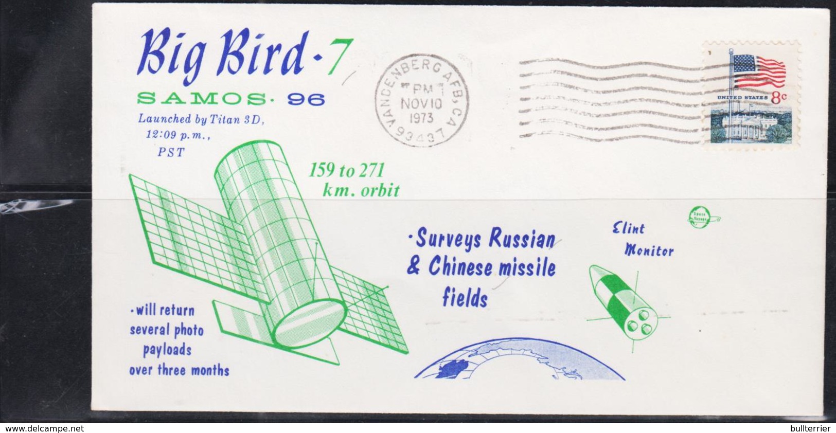 SPACE  - USA-  1973 BIG BIRD  7 ILLUSTRATED   COVER WITH VANDEBERG  POSTMARK NOV 10 1973 - United States