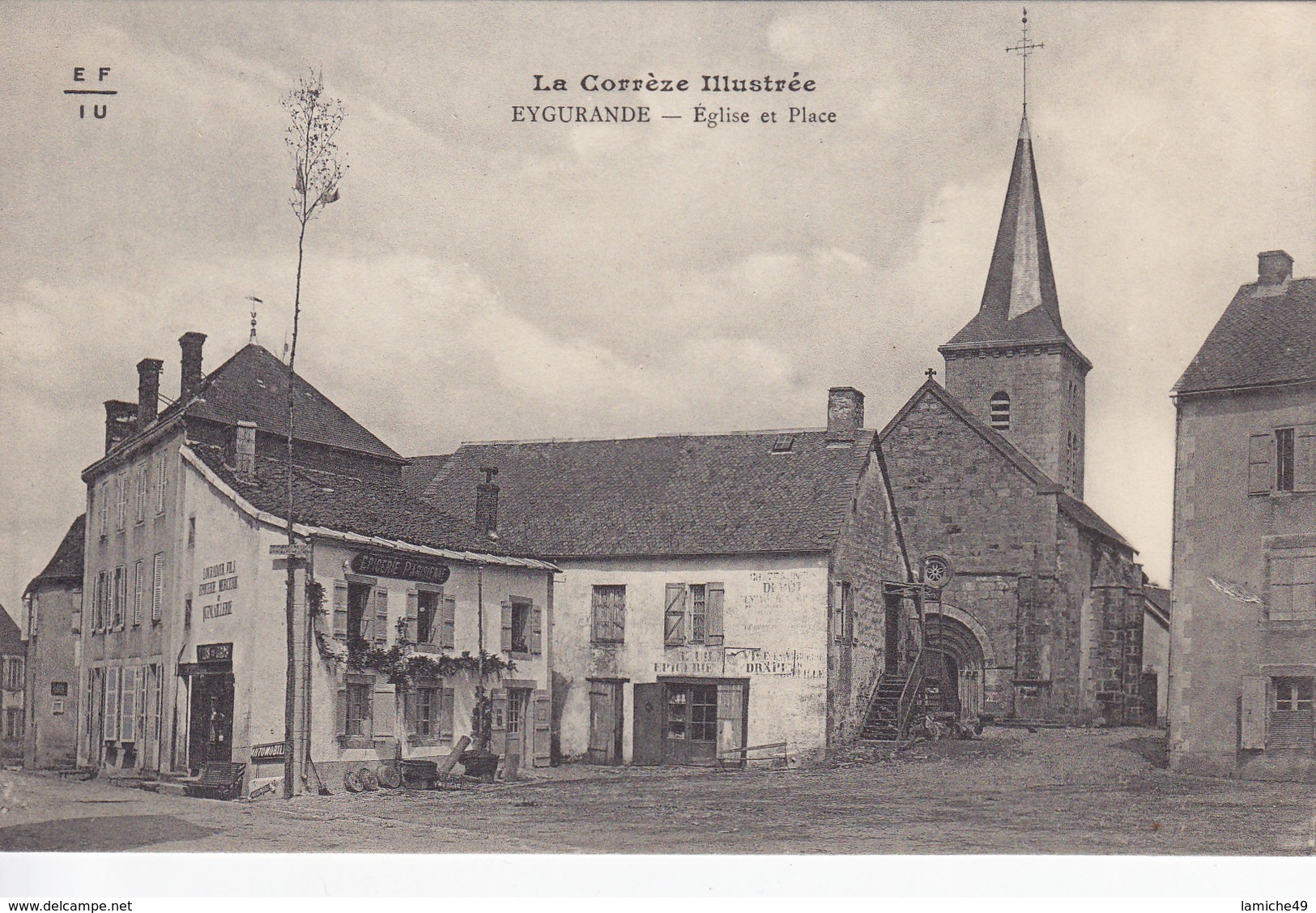 EYGURANDE Eglise Et Place (épicerie ) - Eygurande