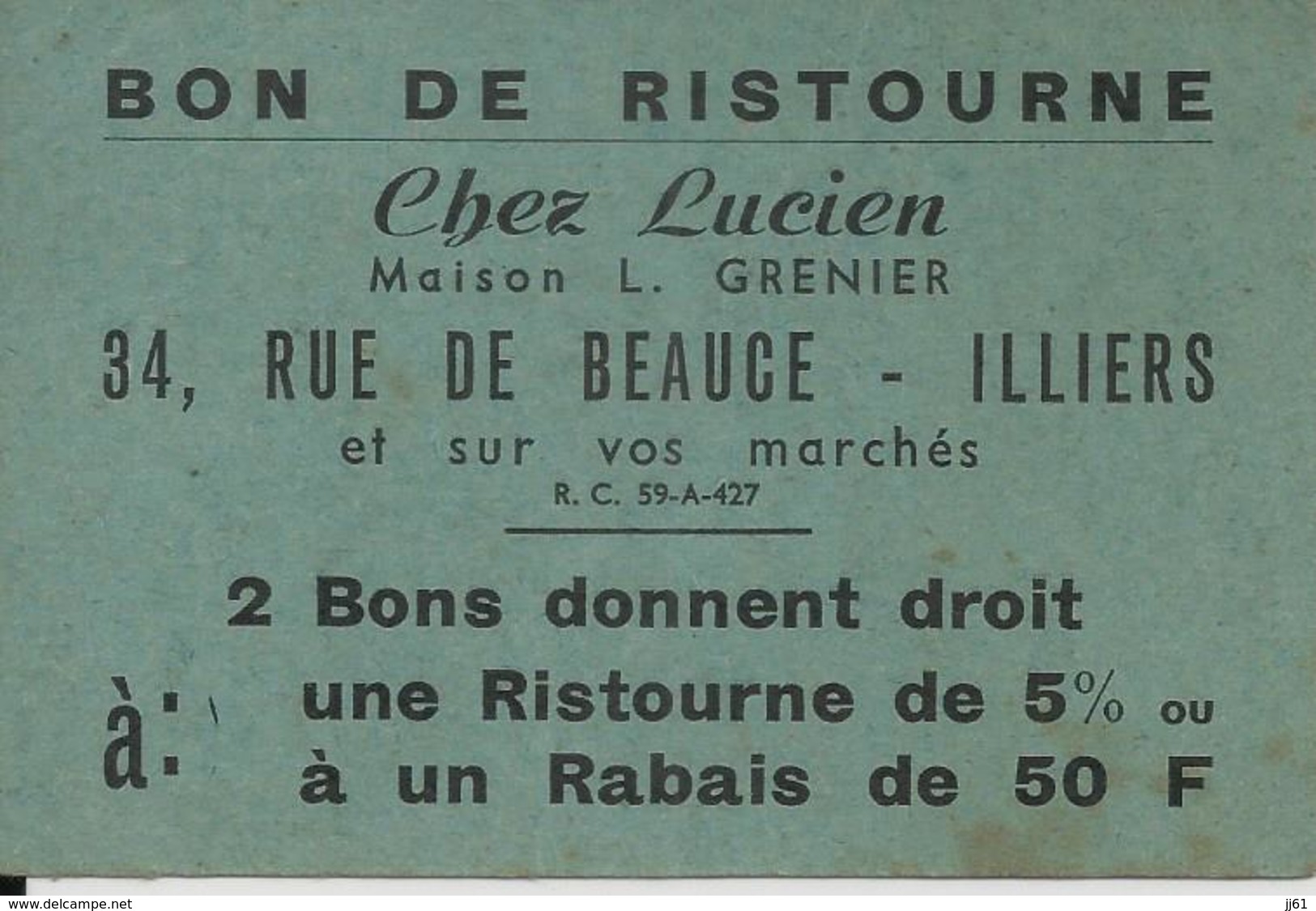 ILLIERS CHEZ LUCIEN BON DE RISTOURNE MAISON L GRENIER 34 RUE DE BEAUCE ET SUR VOS MARCHE PUB LA GERBE BAS SOCQUETTES - Other & Unclassified