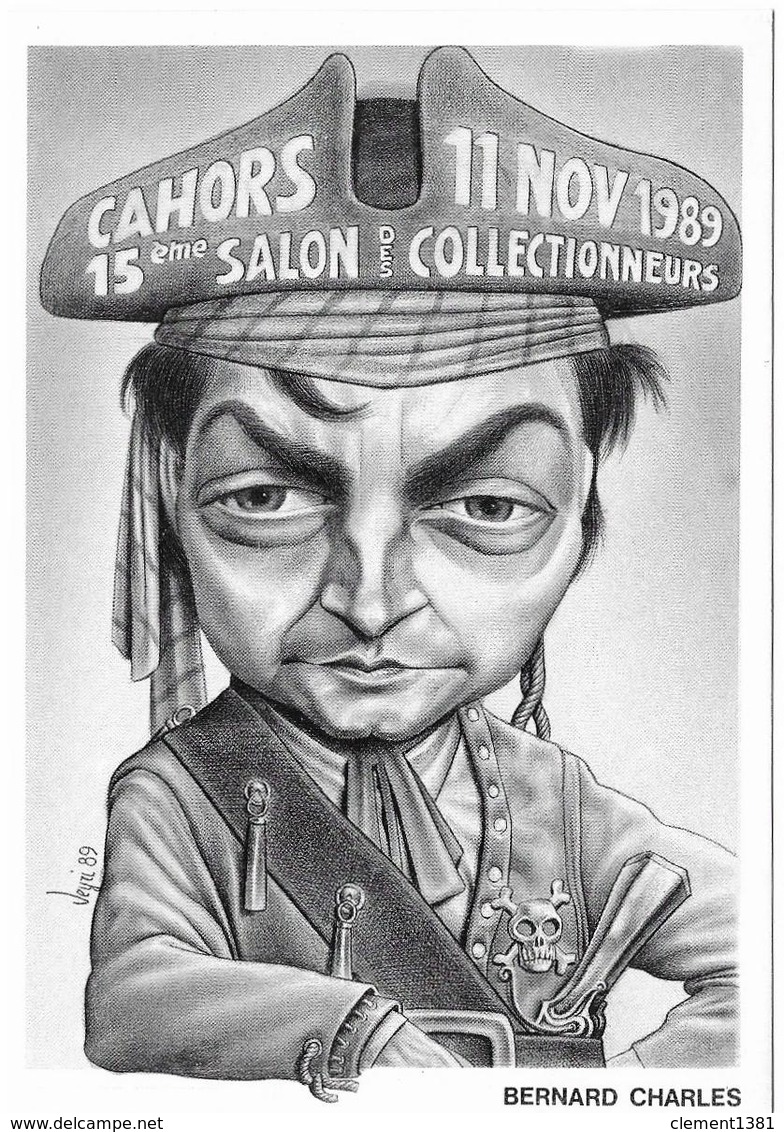 Illustrateur Bernard Veyri Caricature 1989 Cahors Salon Des Collectionneurs - Veyri, Bernard