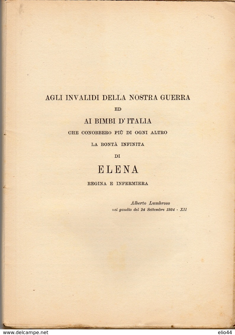 ELENA DI MONTENEGRO REGINA D'ITALIA -  Testo Di Alberto Lumbroso - - Geschiedenis, Biografie, Filosofie