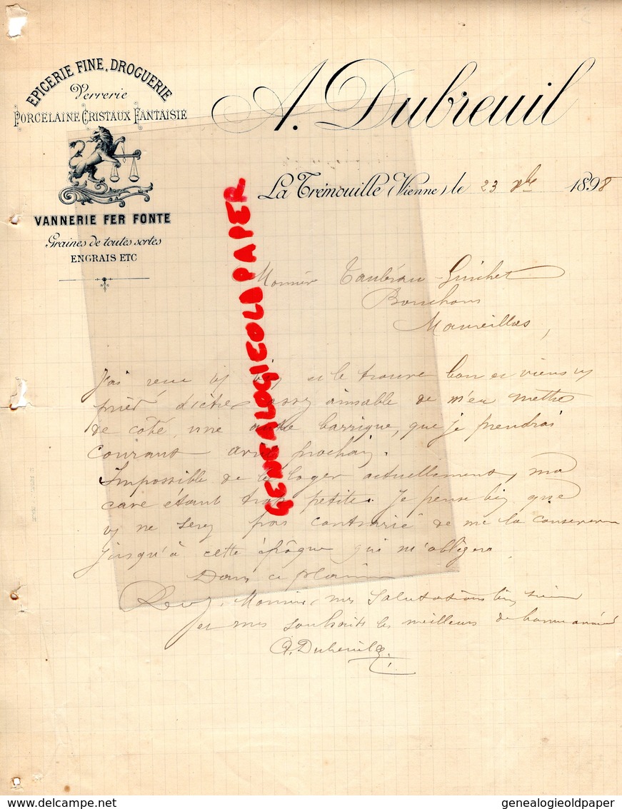 86- LA TRIMOUILLE - RARE LETTRE MANUSCRITE SIGNEE A. DUBREUIL- EPICERIE FINE DROGUERIE-PORCELAINES-VANNERIE-1898 - 1800 – 1899