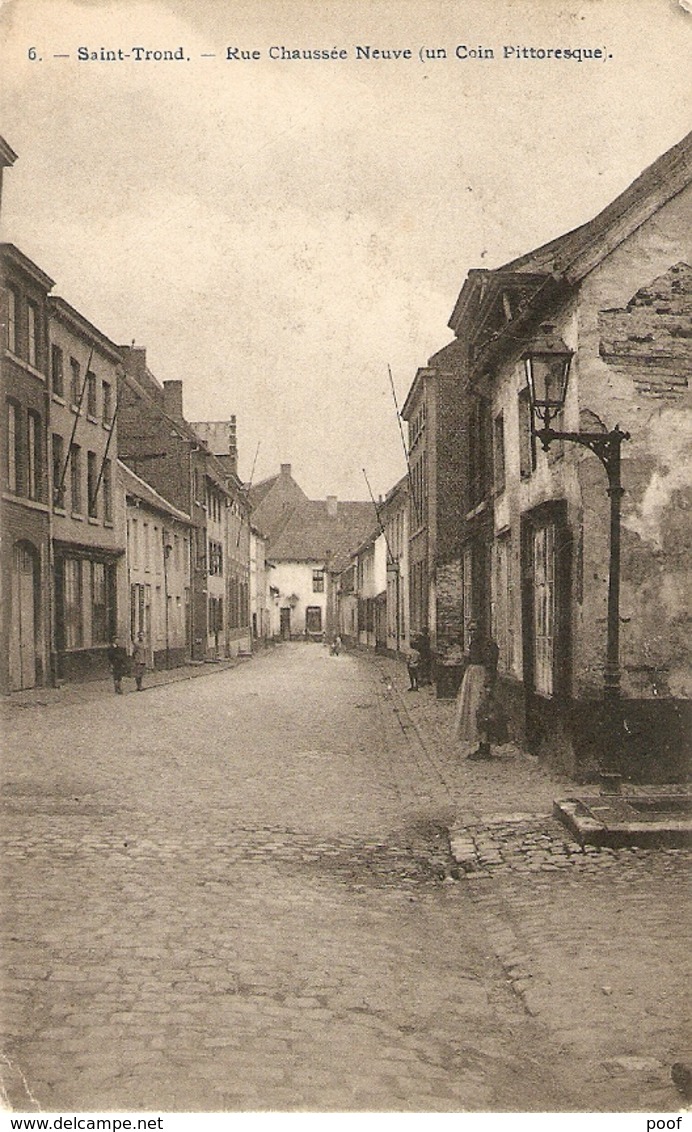 Sint-Truiden / St. Trond : Rue Chaussée Neuve  1911 - Sint-Truiden