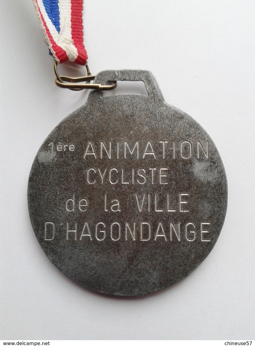Médaille 1ère Animation Cycliste De La Ville D'Hagondange (Moselle) - Ciclismo