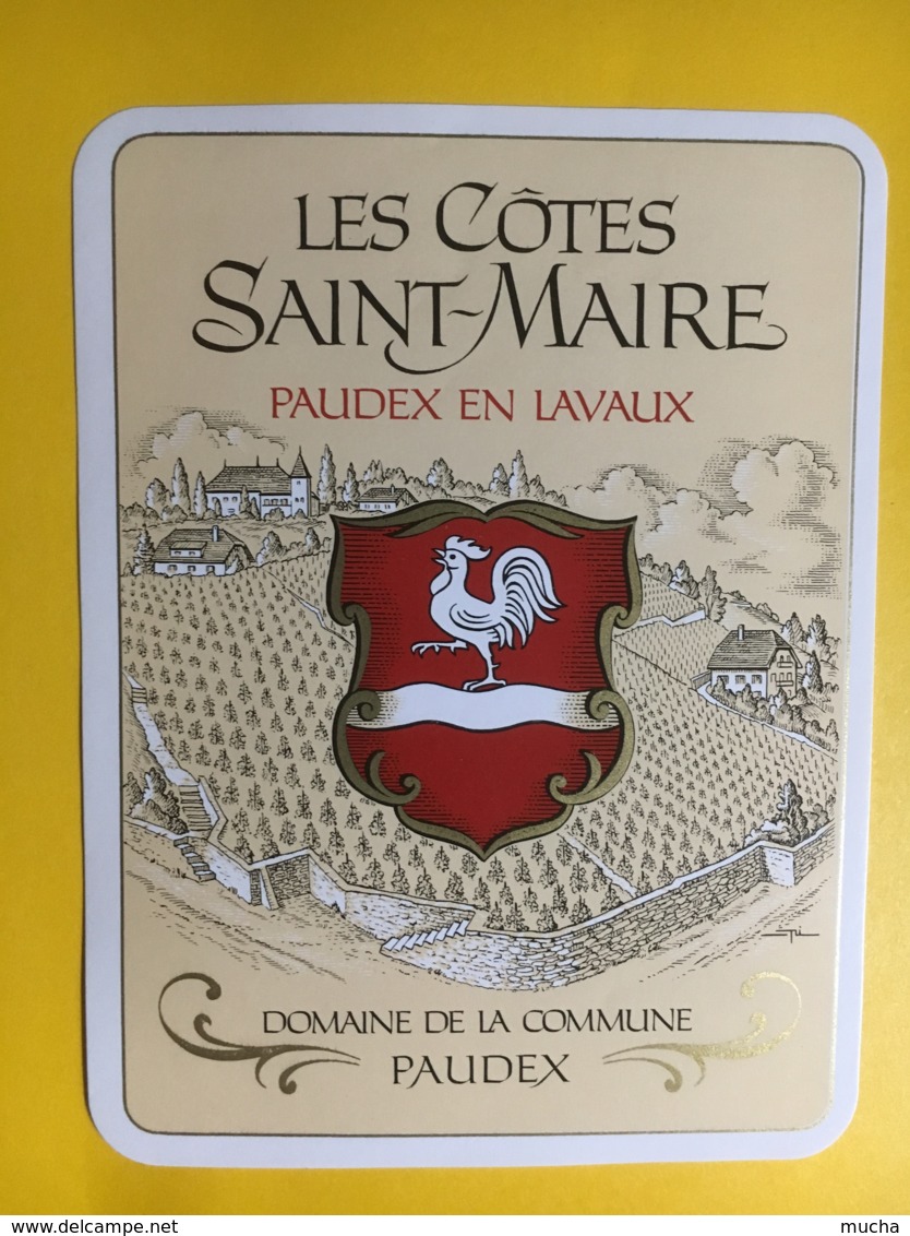 9000- Les Côtes De Saint-Maire Cuvée Du Président  De La Confédération Jean-Pascal Delamuraz 24.06.1989 - Sonstige & Ohne Zuordnung