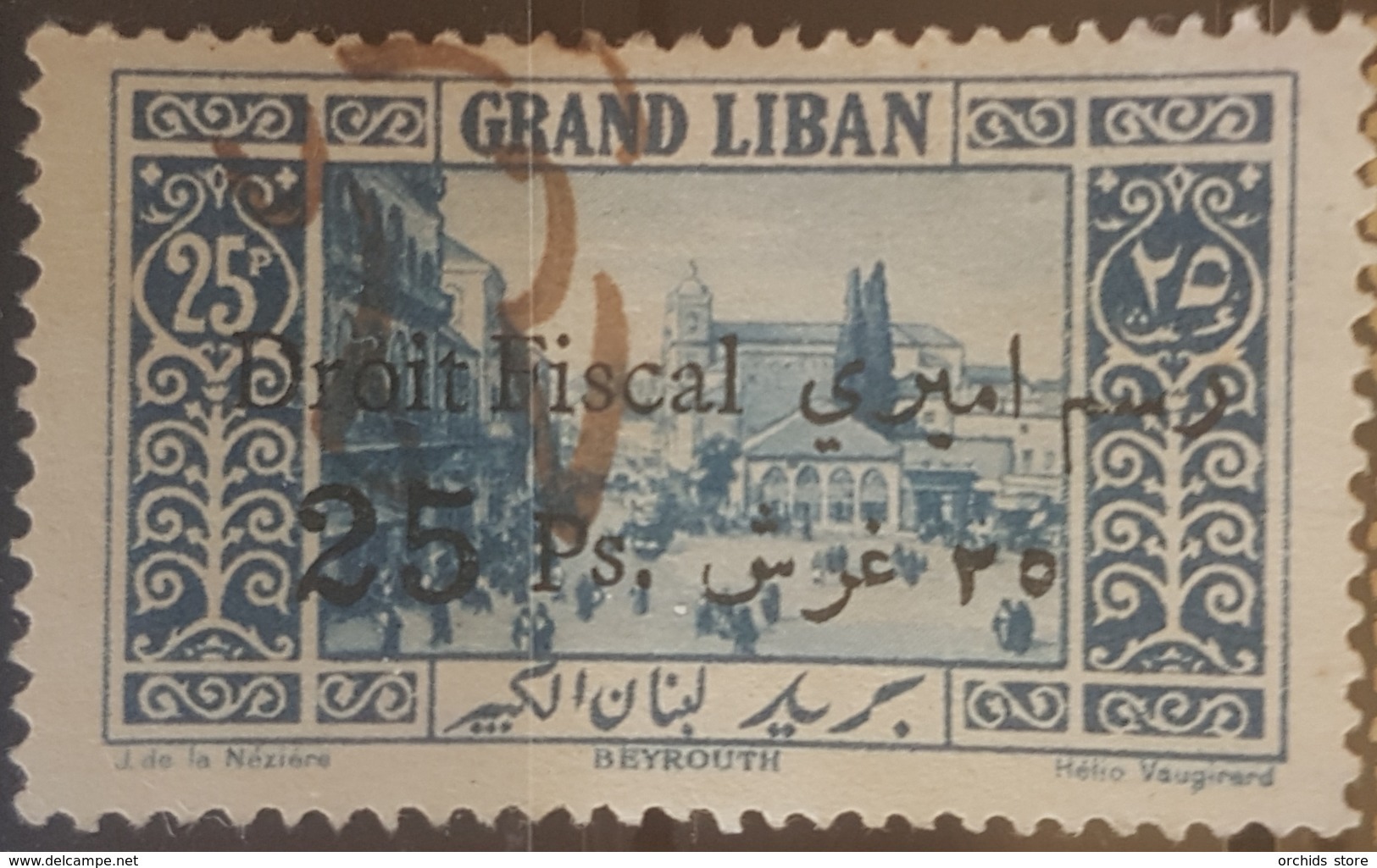 NO11 #7 - Lebanon GRAND LIBAN 1925 25p Postage Issue Overprinted 25ps Droit Fiscal - RARE Revenue Stamp - Lebanon