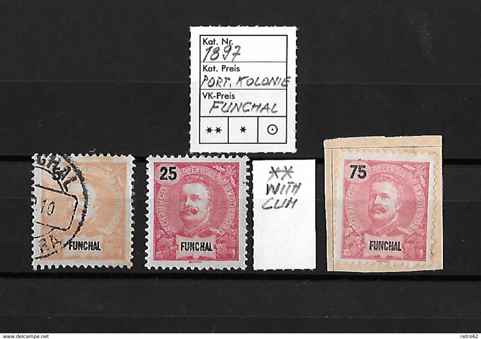 1897 POTUGAL KOLONIE FUNCHAL → 5, 25 & 75 Reis - Used Stamps