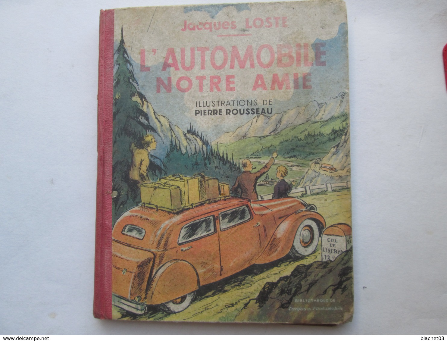 L'automobile Notre Amie - Autre Magazines