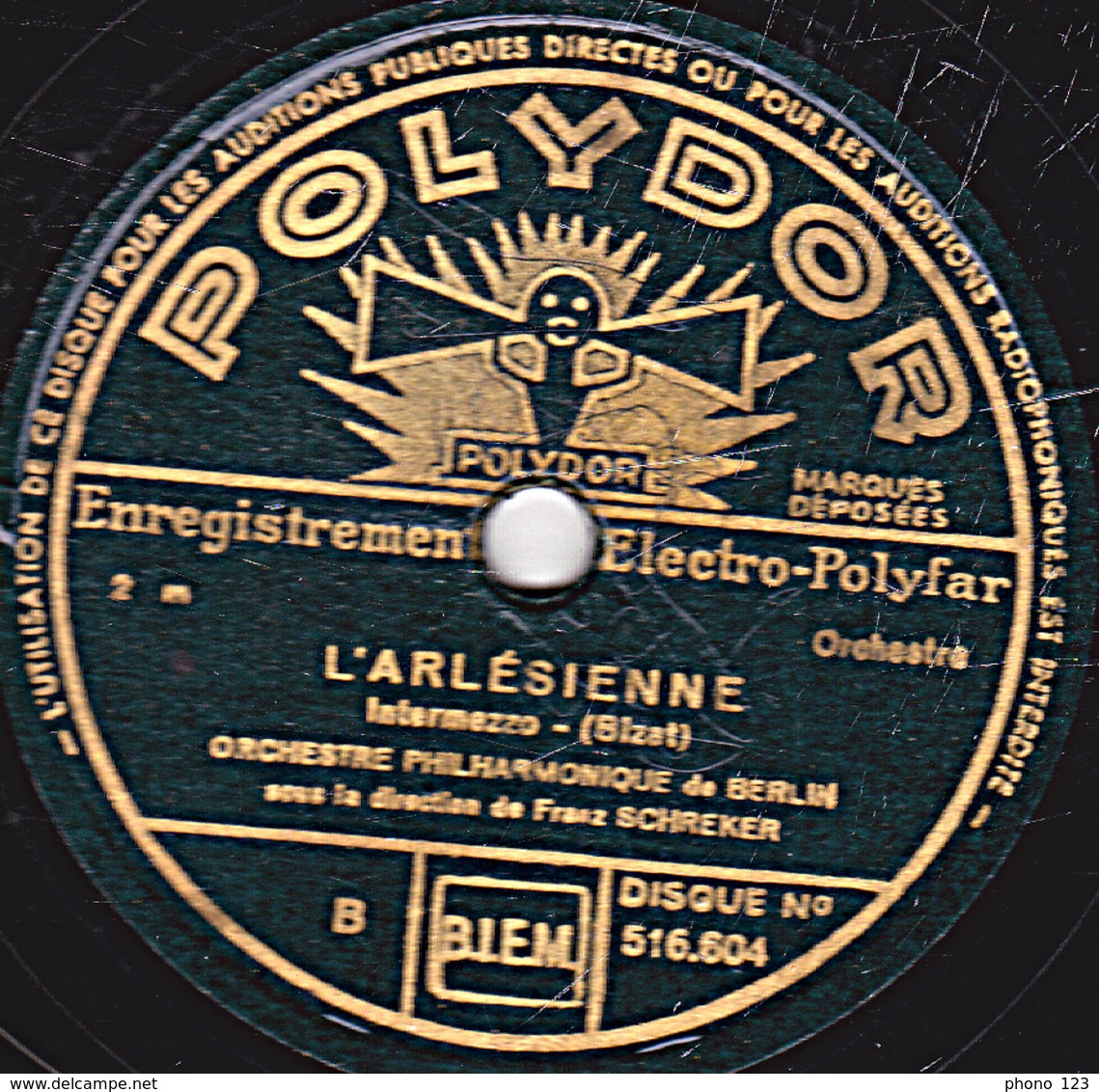 78 Trs - 30 Cm - état B - ORCH. PHILHARMONIQUE DE BERLIN - L'ARLESIENNE  Farandole - Intermezzo De Bizet - 78 Rpm - Schellackplatten