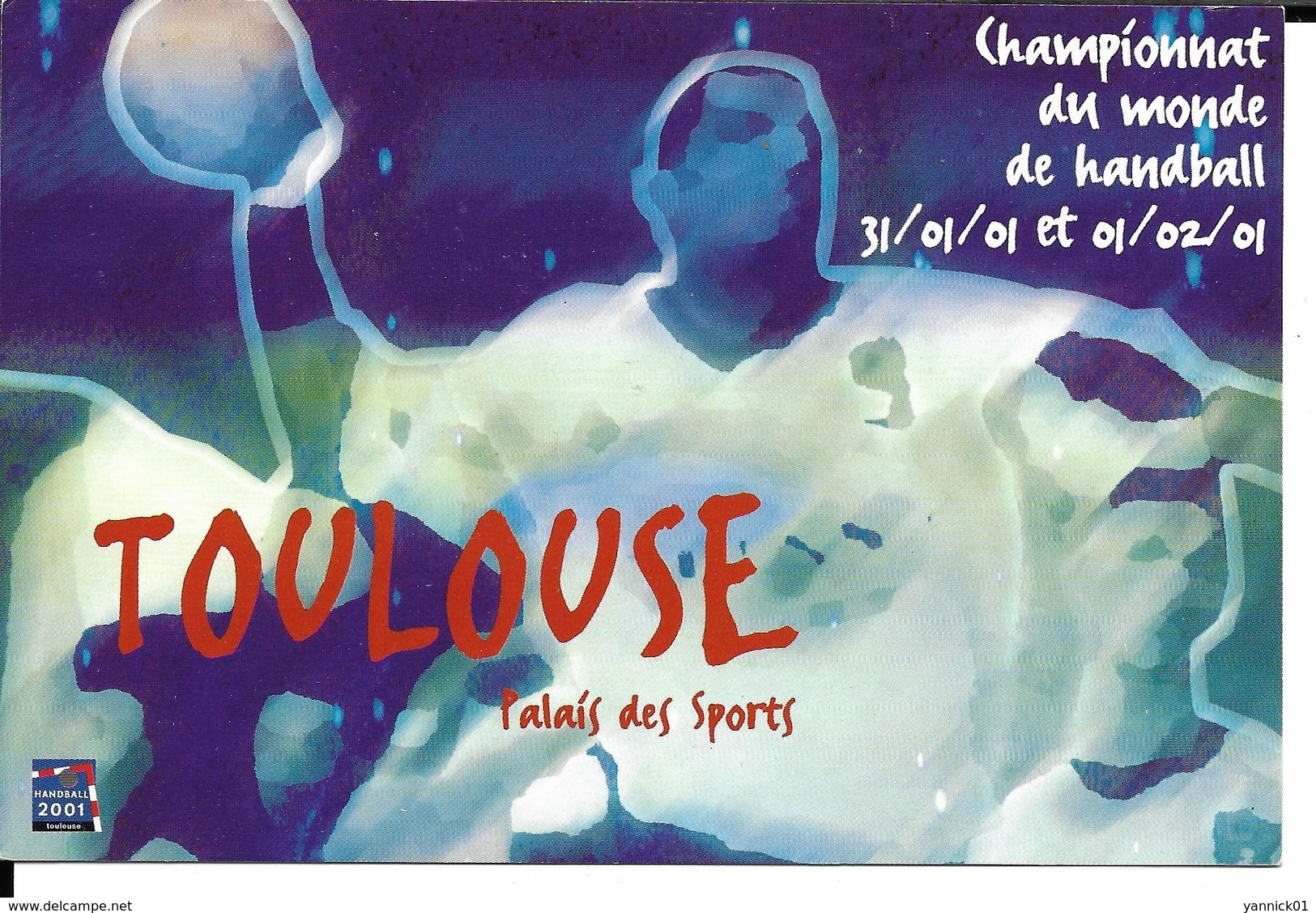 HANDBALL - CHAMPIONNAT DU MONDE 2001 - TOULOUSE - FRANCE - Balonmano