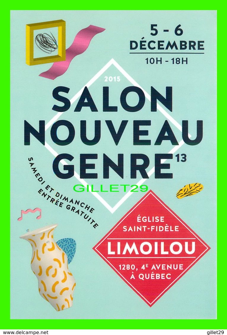 LIMOILOU, QUÉBEC - SALON NOUVEAU GENRE, 2015 - ÉGLISE SAINT-FIDÈLE - - Québec - La Cité