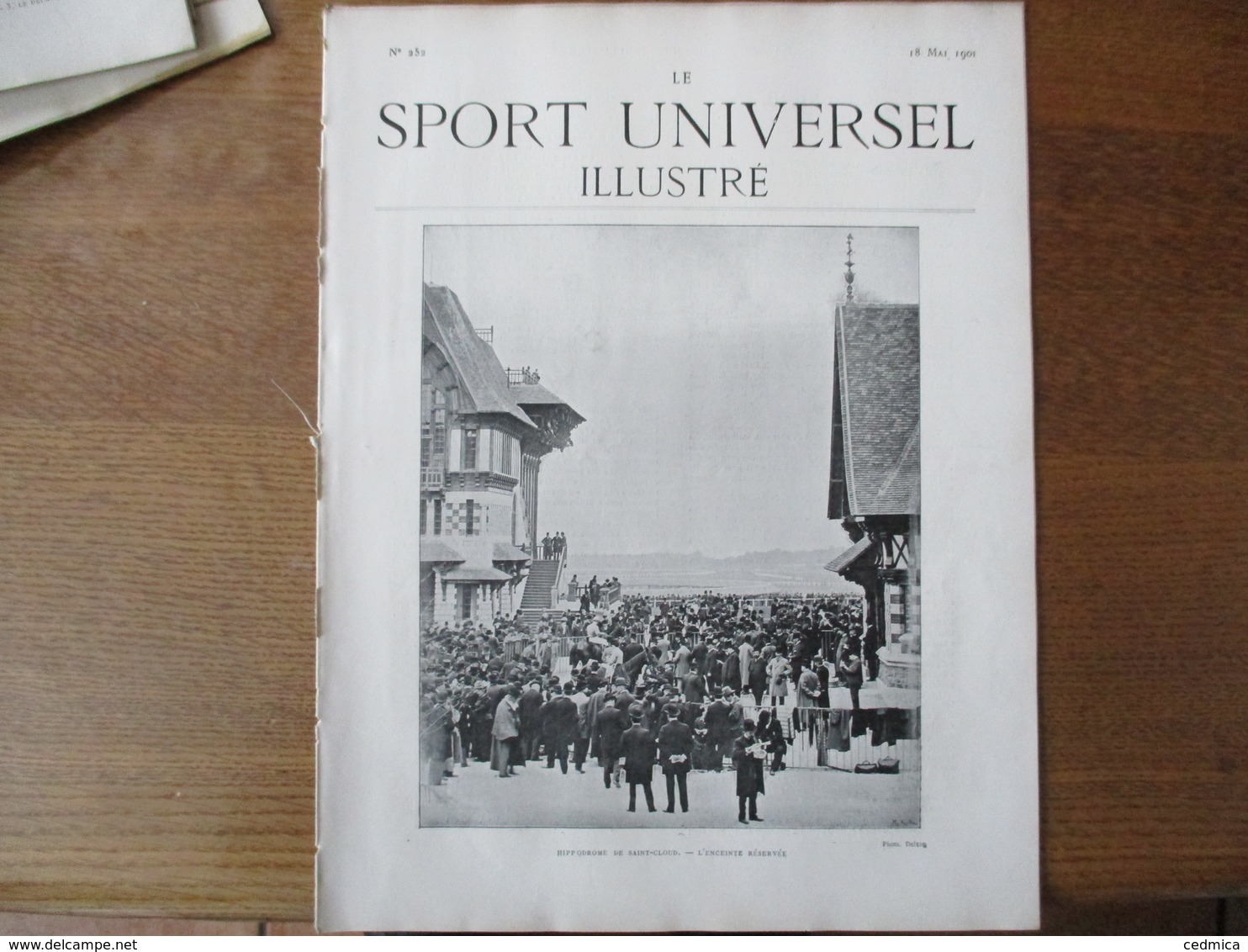 LE SPORT UNIVERSEL ILLUSTRE N°252 DU 18 MAI 1901 HIPPODROME DE SAINT-CLOUD,CHASSE EN PUNT SUR LA LOIRE ET L'ESCAUT,AGRIC - 1900 - 1949