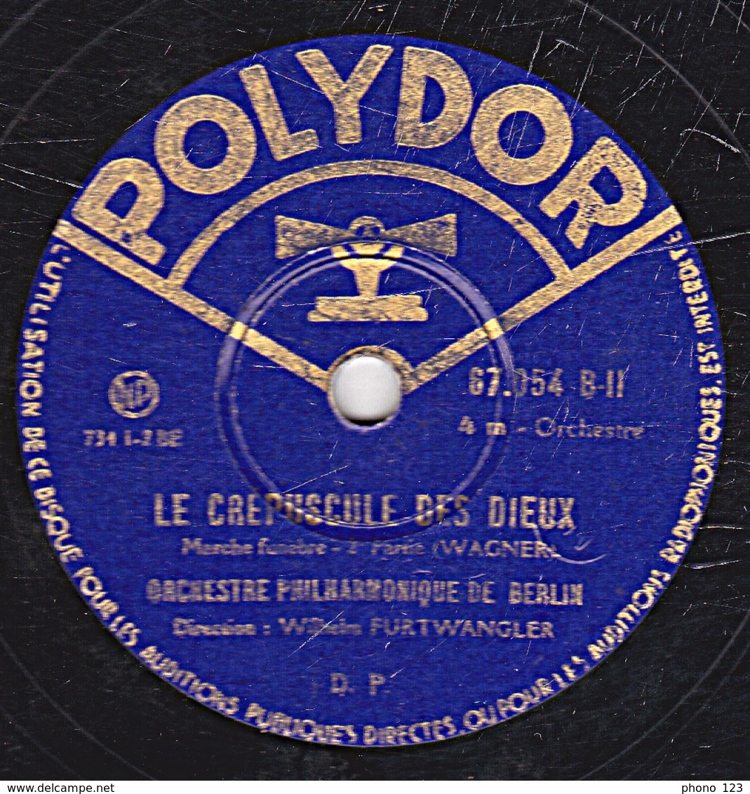 78 Trs - 30 Cm - état B - ORCH. PHILARMONIQUE DE BERLIN -  LE CREPUSCULE DES DIEUX  1re Et 2e Parties - 78 Rpm - Schellackplatten