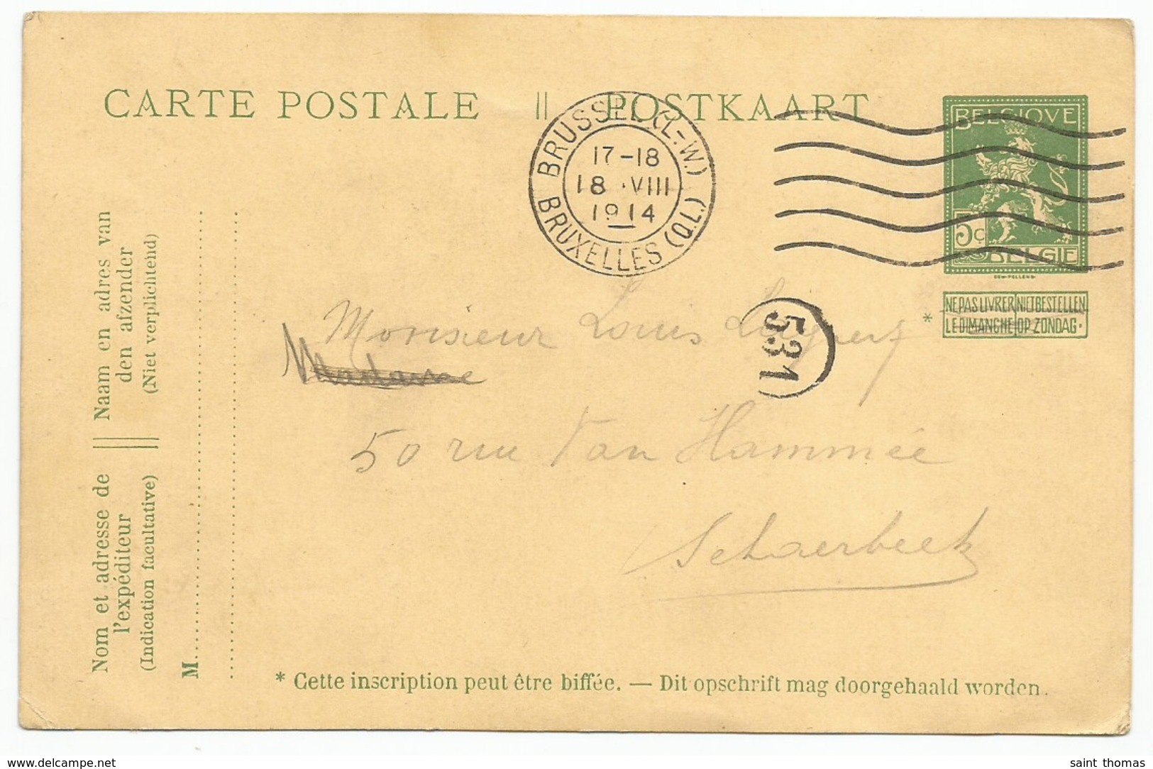 Belgique Belgie Allemagne Entier Postal 18.08.1914 Bruxelles 14 Jours Après L'invasion Allemande - Autres & Non Classés