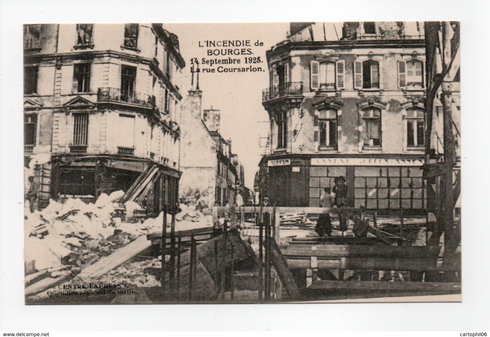 - CPA BOURGES (18) - INCENDIE Du 14 Septembre 1928 - La Rue Coursarlon - - Bourges