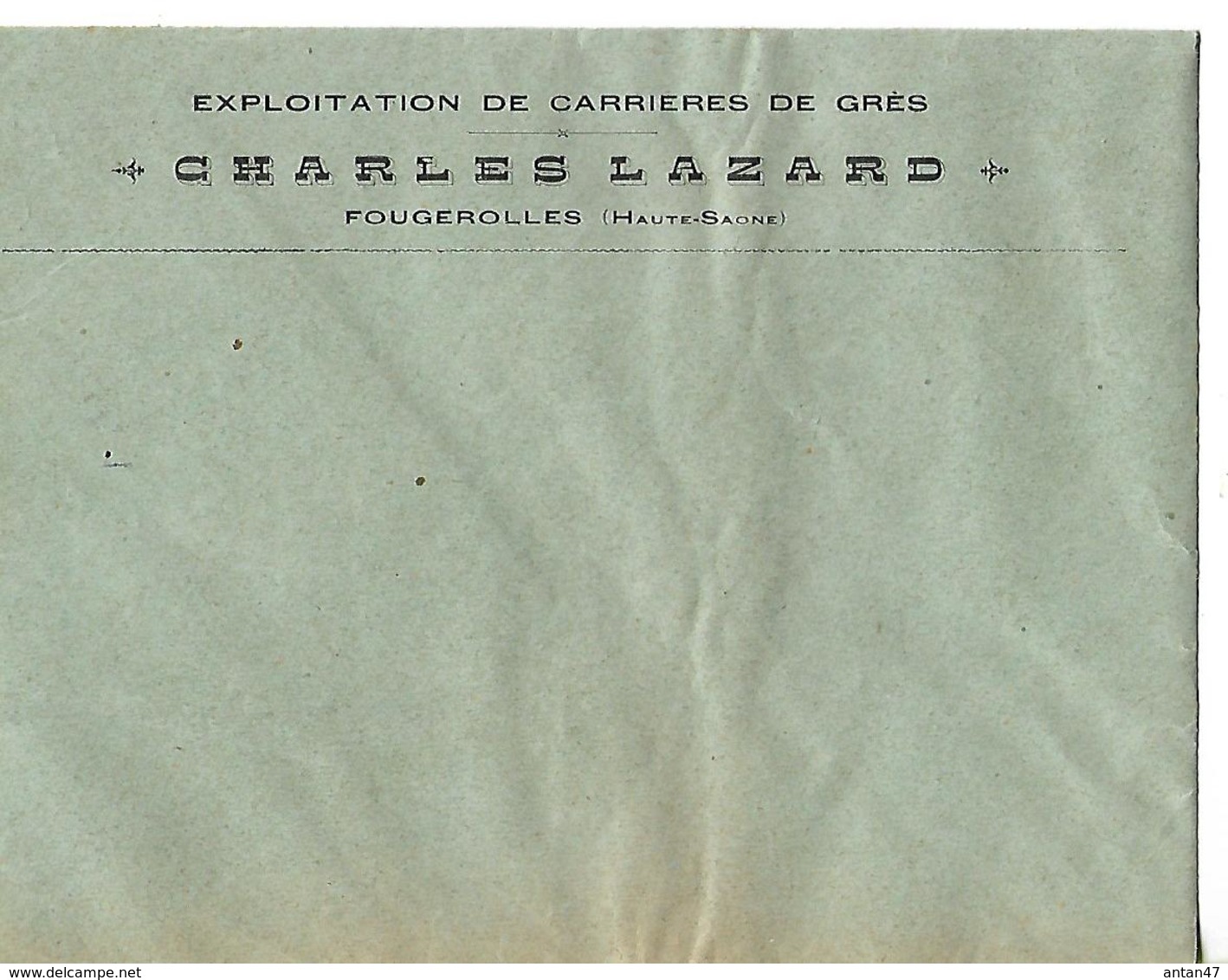 Enveloppe Commerciale Vierge / 70 Fougerolles Charles LAZARD / Exploitation De Carrière De Grès - 1900 – 1949