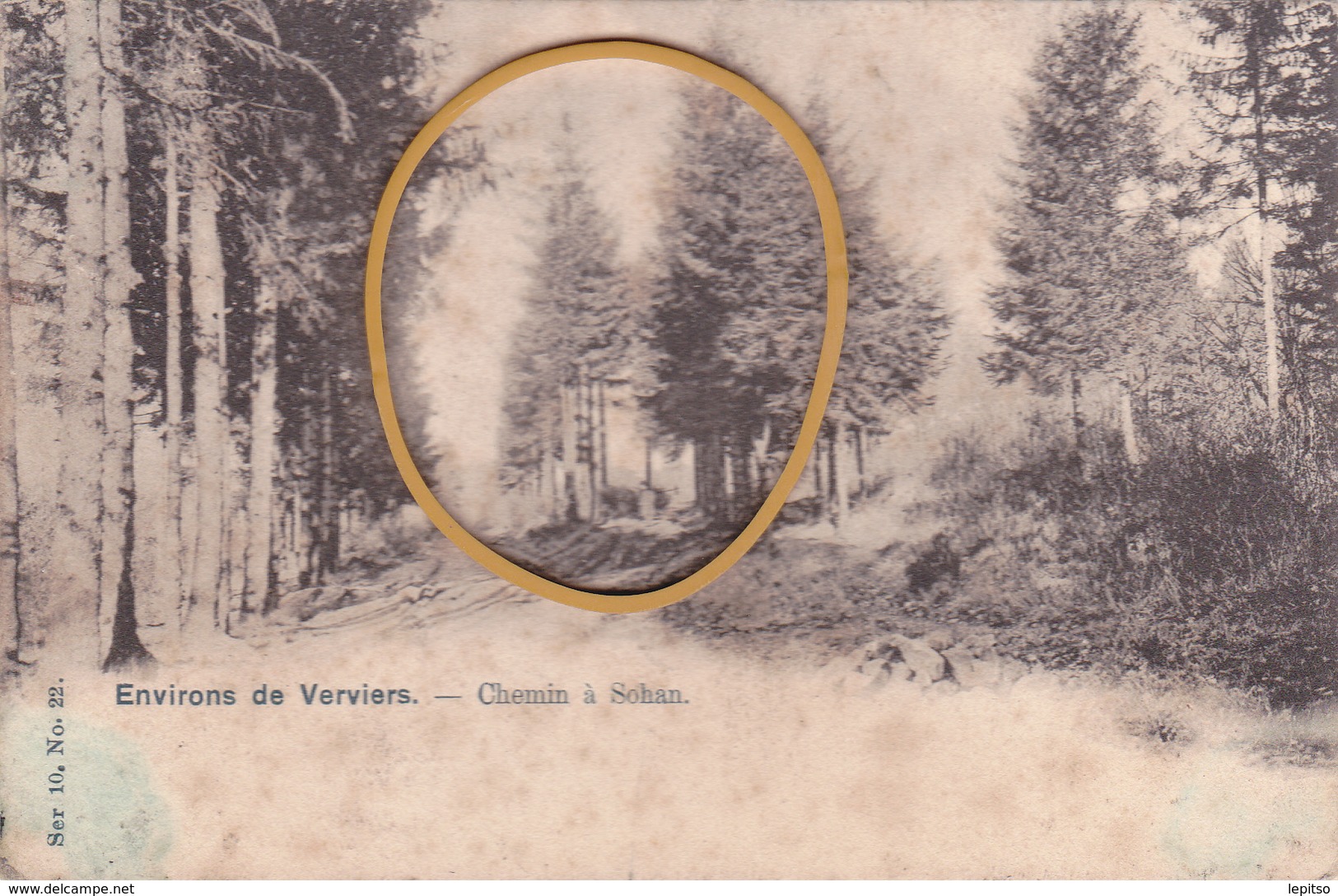 VERVIERS  Série 10 N°22 Environs  Edit VANDERAUWERA  "Chemin De Sohan  " écrite En 1901  Voir Scans - Verviers