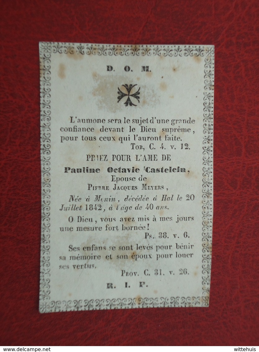 Pauline Castelein - Meyers Née à Menin Décédé à Hal 1842  (2scans) - Religion & Esotérisme